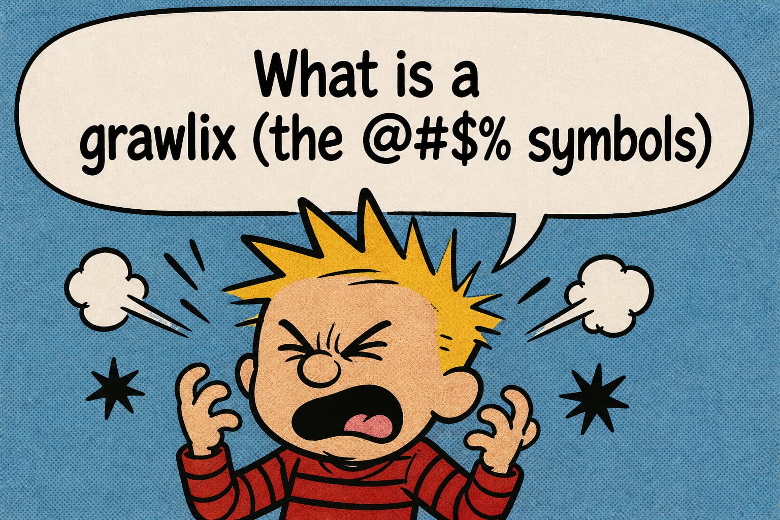 What is a grawlix (the @#$% symbols)