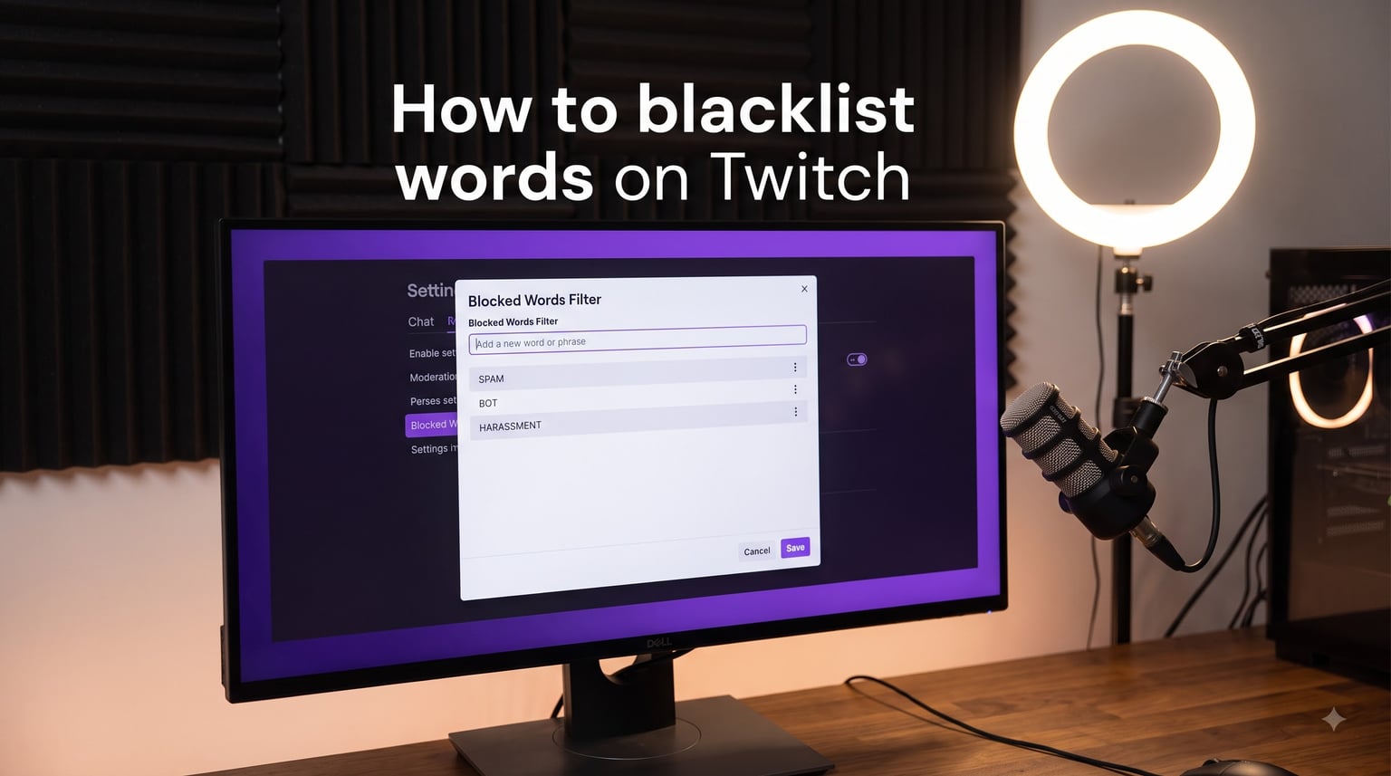 How to blacklist words on Twitch