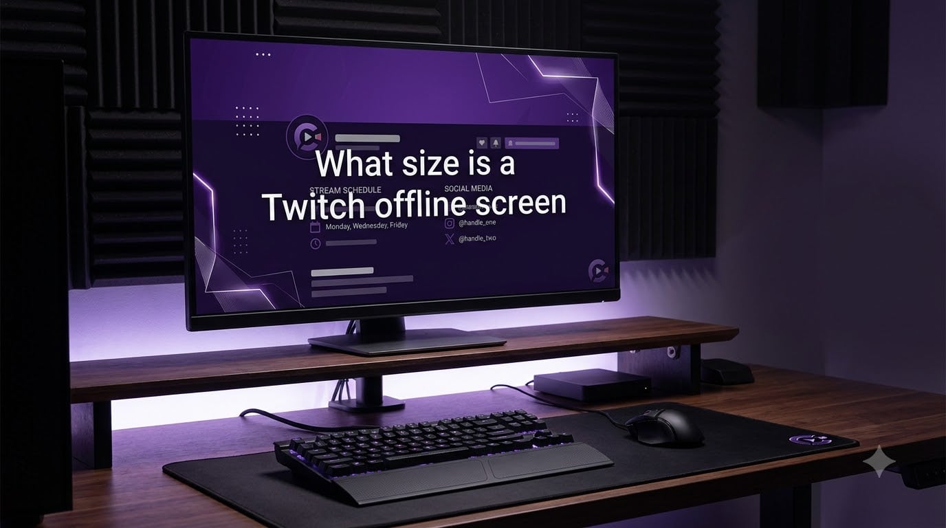 What size is a Twitch offline screen